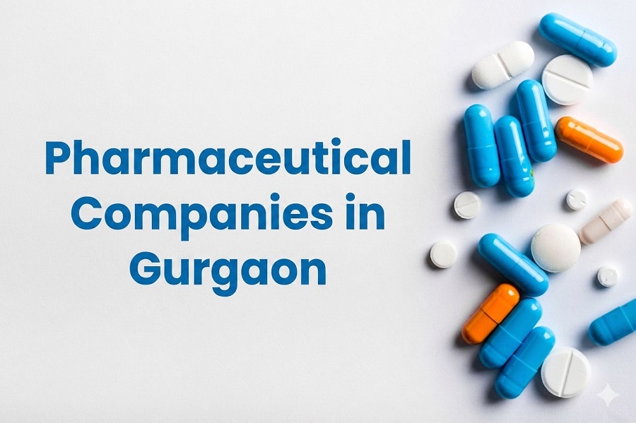 Pharmaceutical Companies in Gurgaon